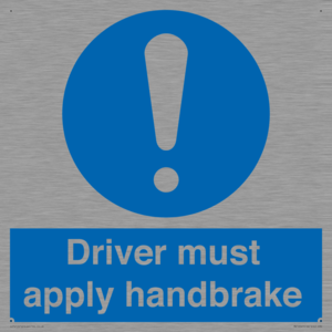 Driver must apply handbrake
